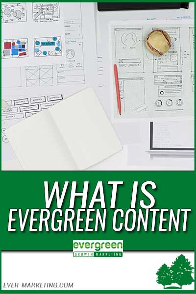 what is evergreen content